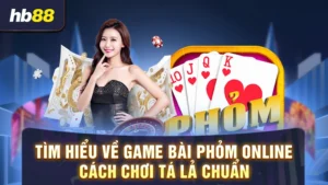 game bài phỏm