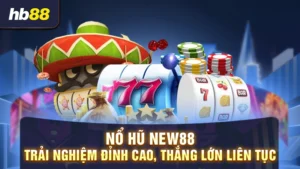 Nổ hũ New88