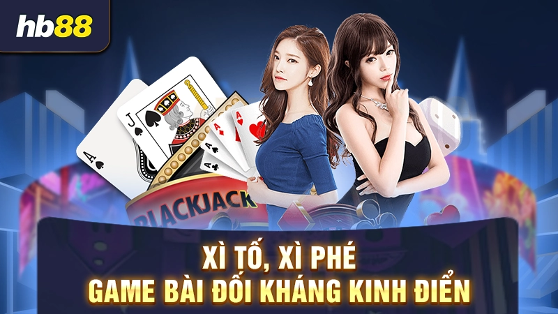 Bài Xì Tố Là Gì 1 Xì tố xì phé là gì