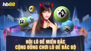 hội lô đề miền bắc
