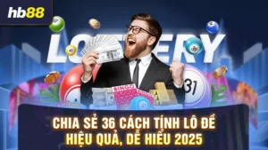 36 cách tính lô đề